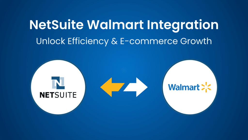 NetSuite Walmart Integration Feature Image