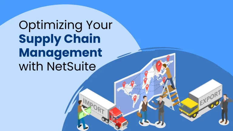 NetSuite Supply Chain Management
