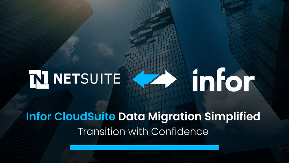 Infor CloudSuite Data Migration